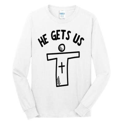 Christian JESUS HE GETS US Tall Long Sleeve T-Shirt