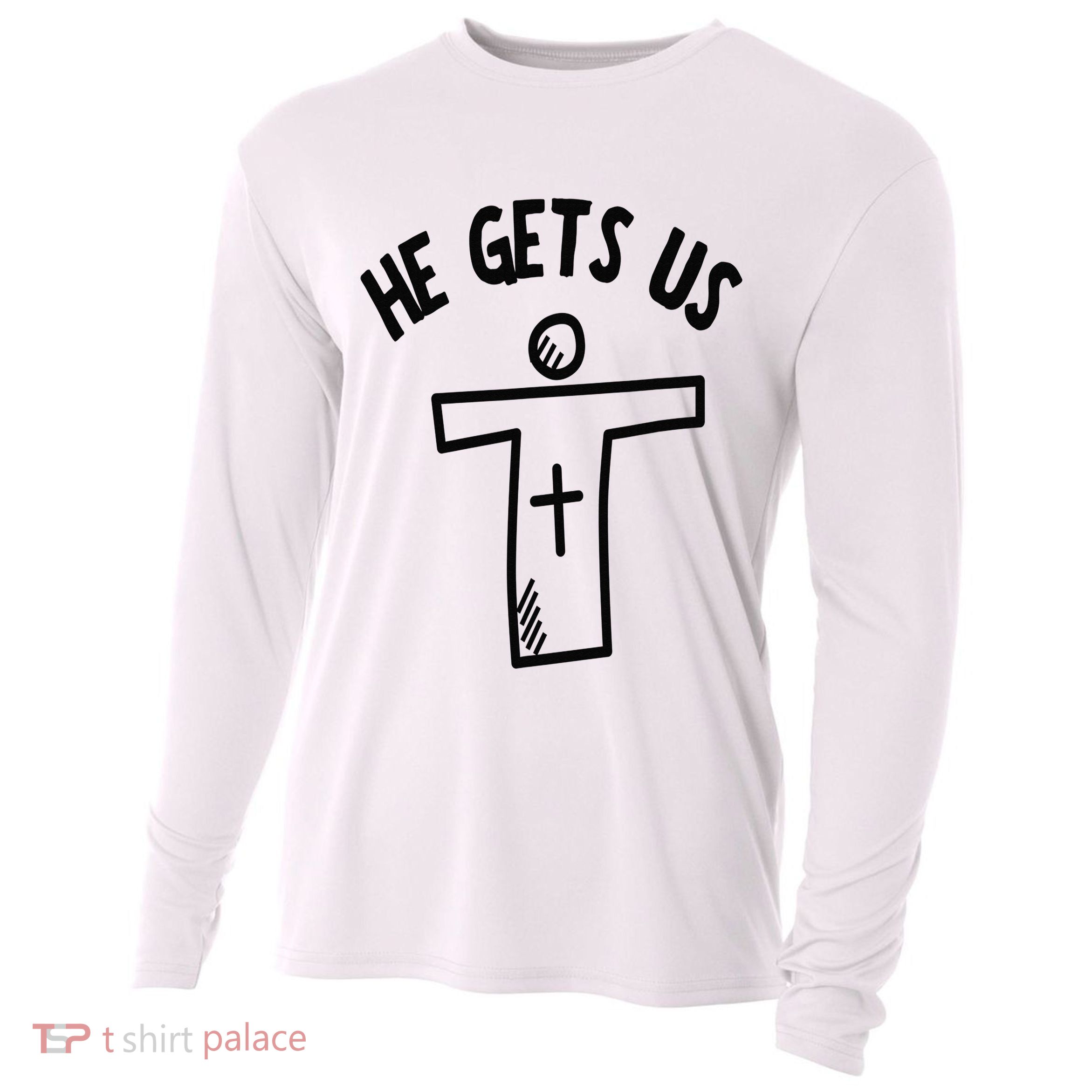 Christian JESUS HE GETS US Cooling Performance Long Sleeve Crew