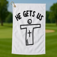 Christian JESUS HE GETS US Golf Towel