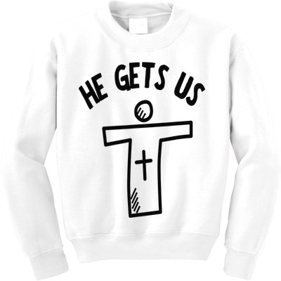 Christian JESUS HE GETS US Kids Sweatshirt