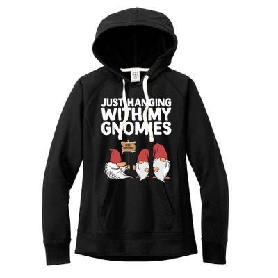 Christmas Just Hanging With My Gnomies Merry Christmas Eve Gift Women's Fleece Hoodie