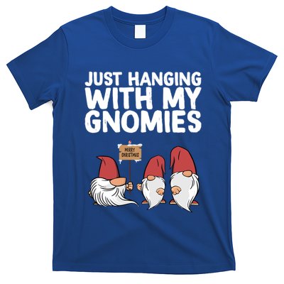 Christmas Just Hanging With My Gnomies Merry Christmas Eve Gift T-Shirt