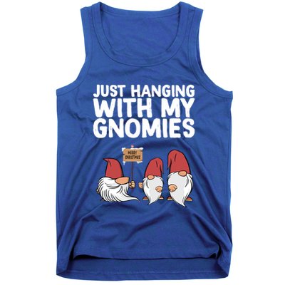 Christmas Just Hanging With My Gnomies Merry Christmas Eve Gift Tank Top
