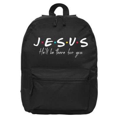 Christian Jesus He'll be there for You Love like Jesus 16 in Basic Backpack