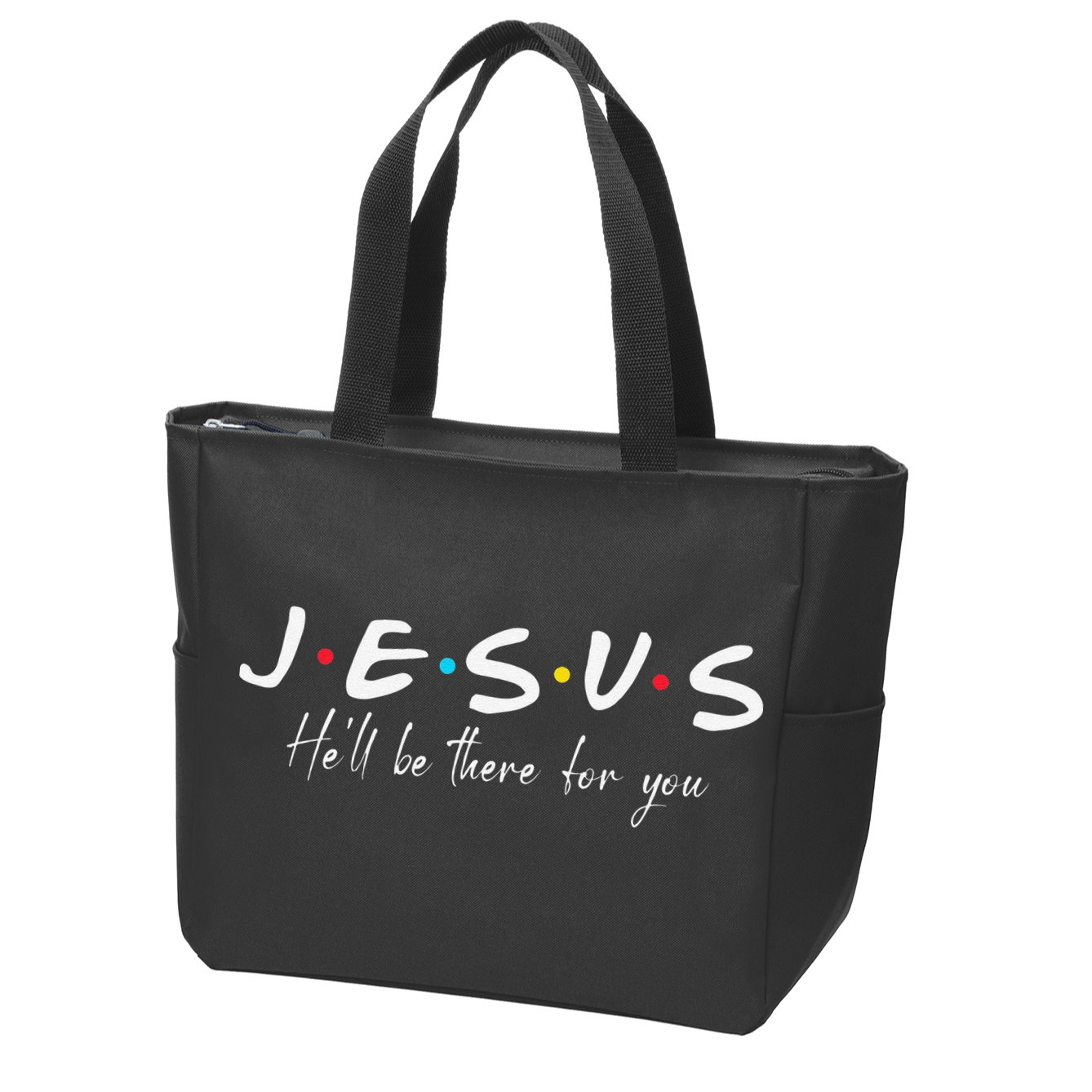 Christian Jesus He'll be there for You Love like Jesus Zip Tote Bag