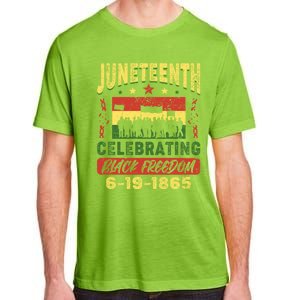 Celebrating Juneteenth Independence Day Black Freedom 1865 Gift Adult ChromaSoft Performance T-Shirt