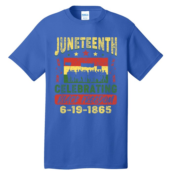 Celebrating Juneteenth Independence Day Black Freedom 1865 Gift Tall T-Shirt