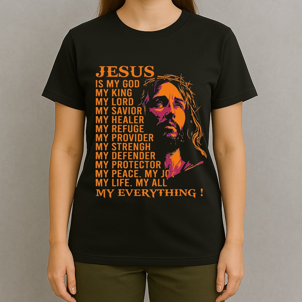 Christian Jesus Is My God King Lord And Savior T-Shirt