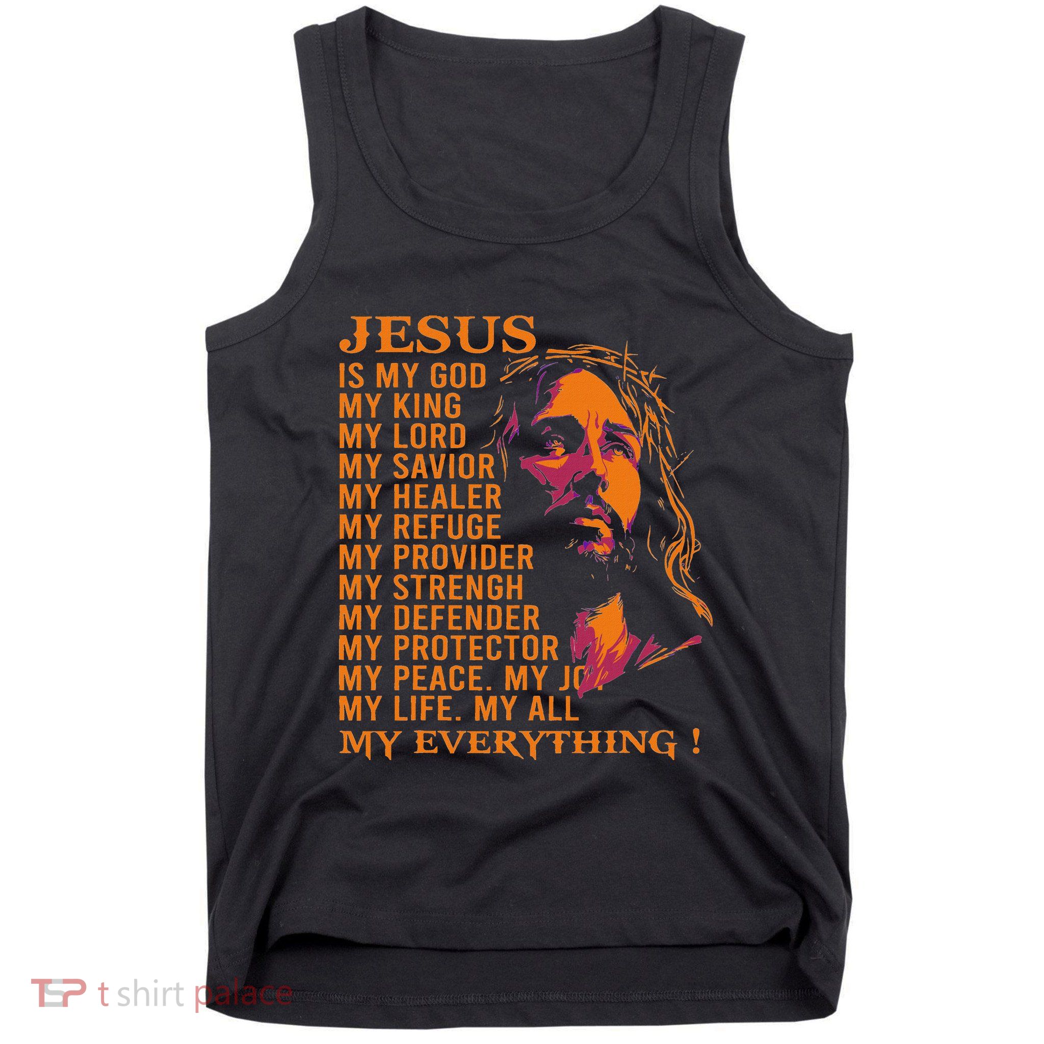 Christian Jesus Is My God King Lord And Savior Tank Top