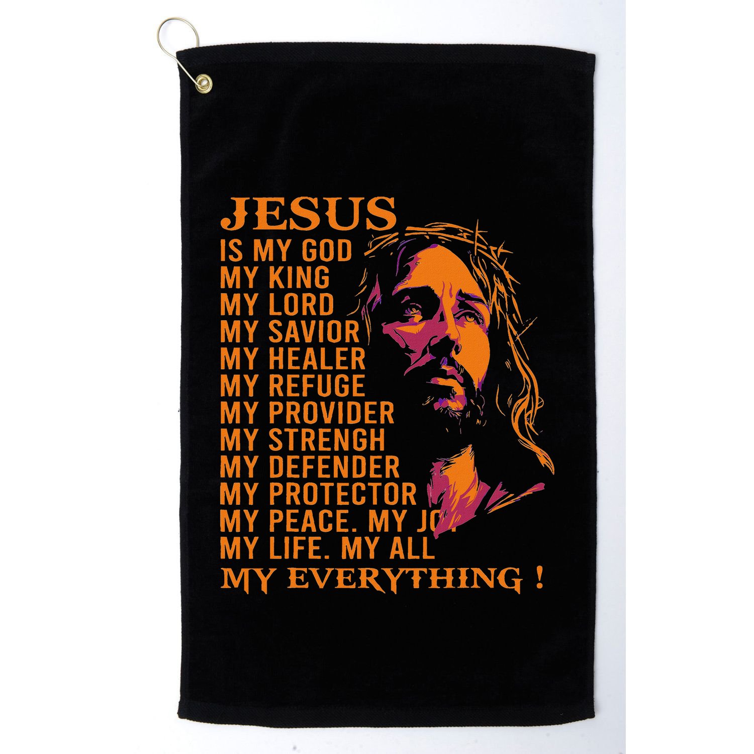 Christian Jesus Is My God King Lord And Savior Golf Towel