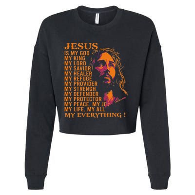 Christian Jesus Is My God King Lord And Savior Cropped Pullover Crew