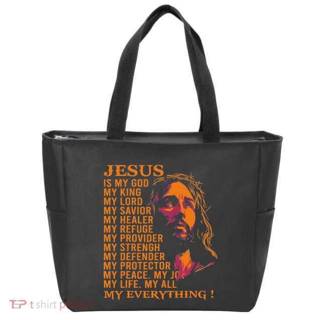 Christian Jesus Is My God King Lord And Savior Zip Tote Bag