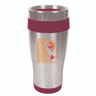 Christian Jesus Is My God King Lord And Savior 16oz Travel Tumbler