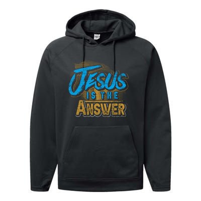 Christianity Jesus Is The Answer Jesus Performance Fleece Hoodie