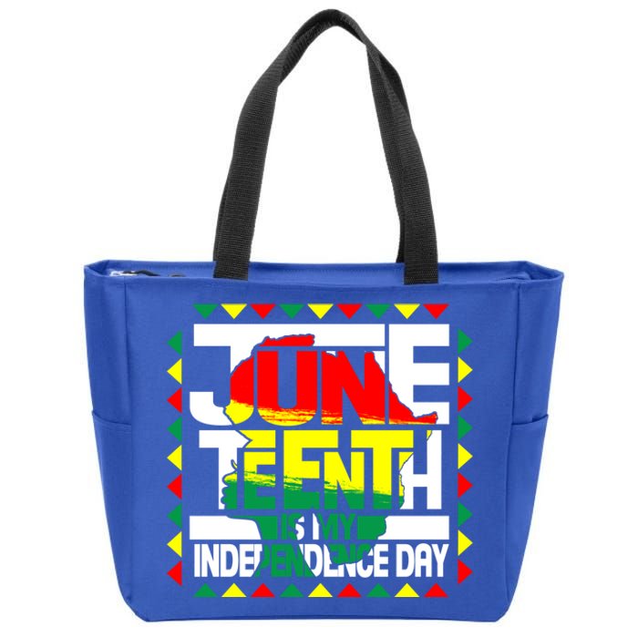 Celebrate Juneteenth Is My Independence Day Map Of Africa Gift Zip Tote Bag