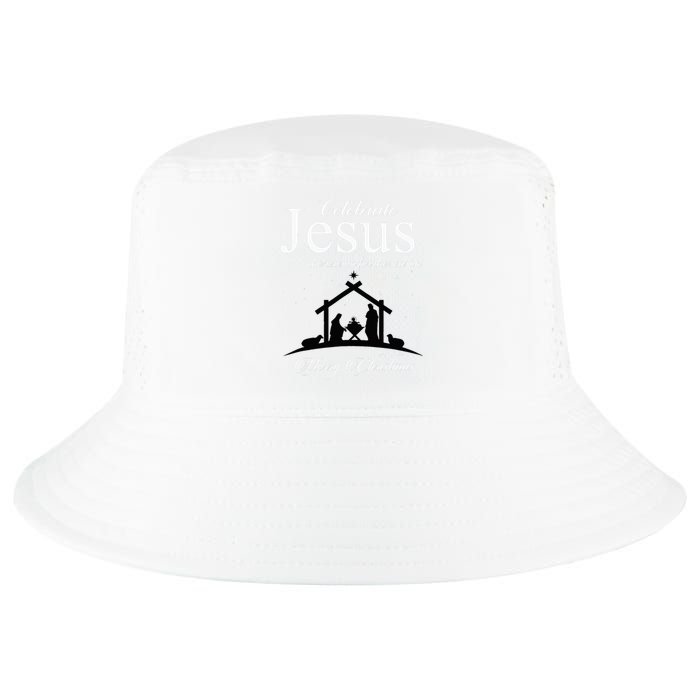 Celebrate Jesus Is The Reason For The Season Christmas Cool Comfort Performance Bucket Hat