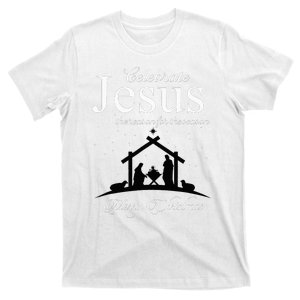 Celebrate Jesus Is The Reason For The Season Christmas T-Shirt