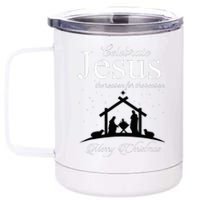 Celebrate Jesus Is The Reason For The Season Christmas 12 oz Stainless Steel Tumbler Cup