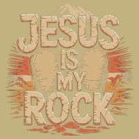 Christian Jesus Is My Rock Bible Verse Biblical Button