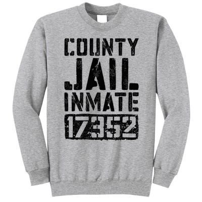 County Jail Inmate Inmate Costume Tall Sweatshirt