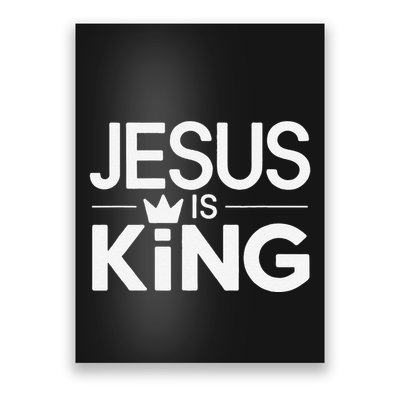 Christian Jesus Is King Design Crown Poster