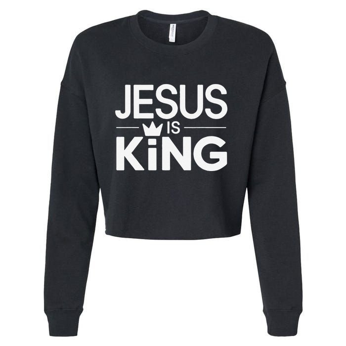 Christian Jesus Is King Design Crown Cropped Pullover Crew