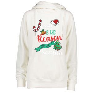 Christ Jesus Is The Reason For The Season Christmas Funny Gift Womens Funnel Neck Pullover Hood