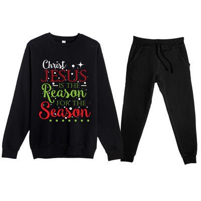 Christ Jesus Is The Reason For The Season Funny Christmas Pa Gift Premium Crewneck Sweatsuit Set