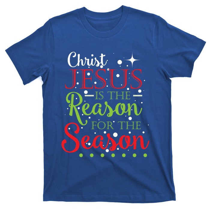 Christ Jesus Is The Reason For The Season Funny Christmas Pa Gift T-Shirt