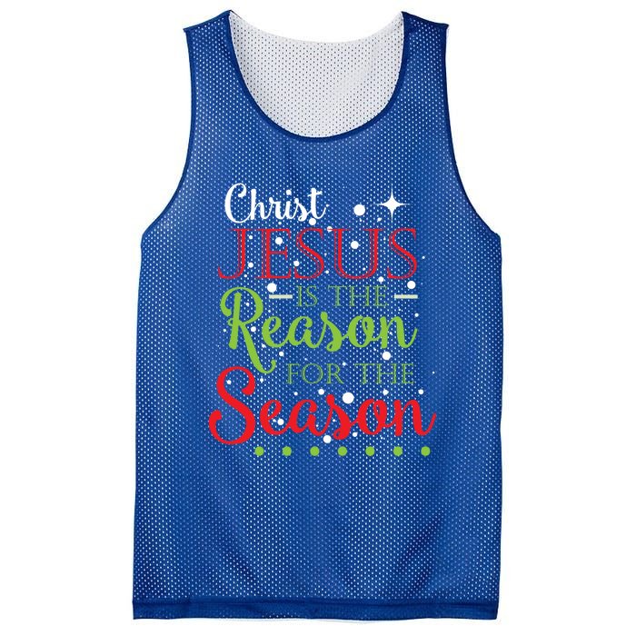 Christ Jesus Is The Reason For The Season Funny Christmas Pa Gift Mesh Reversible Basketball Jersey Tank