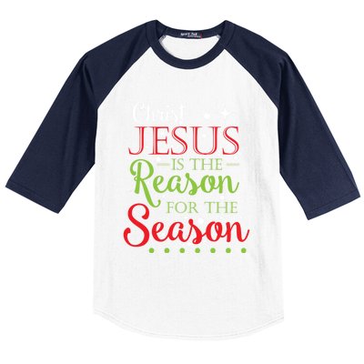 Christ Jesus Is The Reason For The Season Funny Christmas Pa Gift Baseball Sleeve Shirt