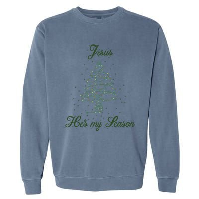 Christ Jesus Is The Reason For The Season Holiday Christmas Gift Garment-Dyed Sweatshirt