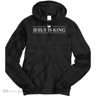 Christian Jesus is King Design Crown Tie Dye Hoodie
