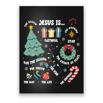 Christian Jesus Is The Reason Christmas Stocking Stuffer Poster