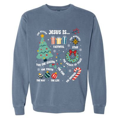 Christian Jesus Is The Reason Christmas Stocking Stuffer Garment-Dyed Sweatshirt