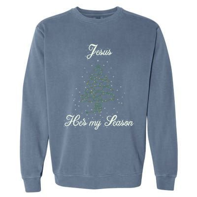 Christ Jesus Is The Reason For The Season Holiday Christmas Gift Garment-Dyed Sweatshirt