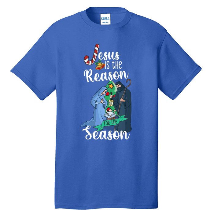 Christ Jesus Is The Reason For The Season T Sign Christmas Gift Tall T-Shirt