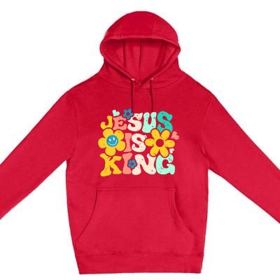 Christian Jesus Is King Aesthetic Groovy Premium Pullover Hoodie