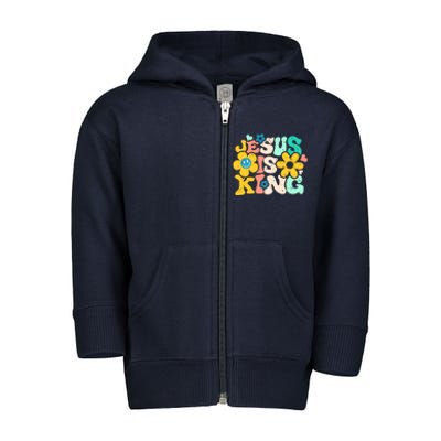 Christian Jesus Is King Aesthetic Groovy Toddler Zip Fleece Hoodie