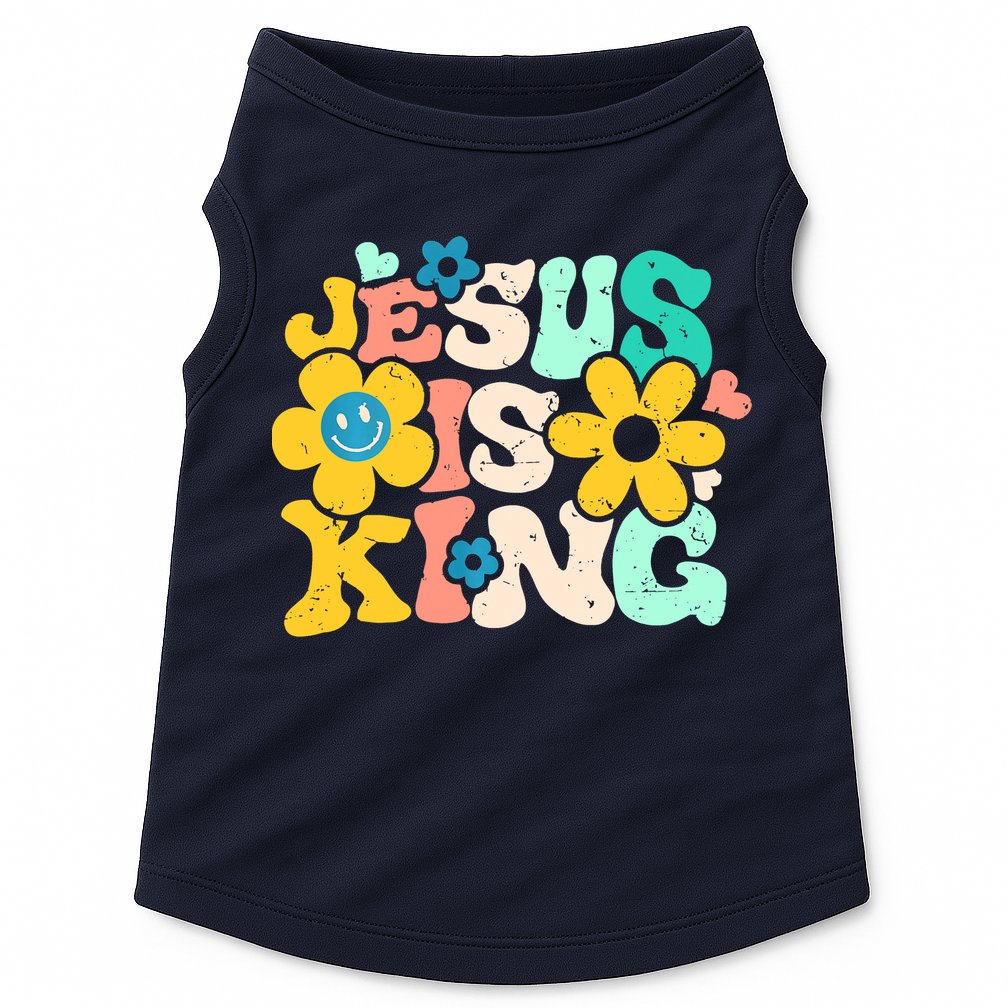Christian Jesus Is King Aesthetic Groovy Doggie Tank