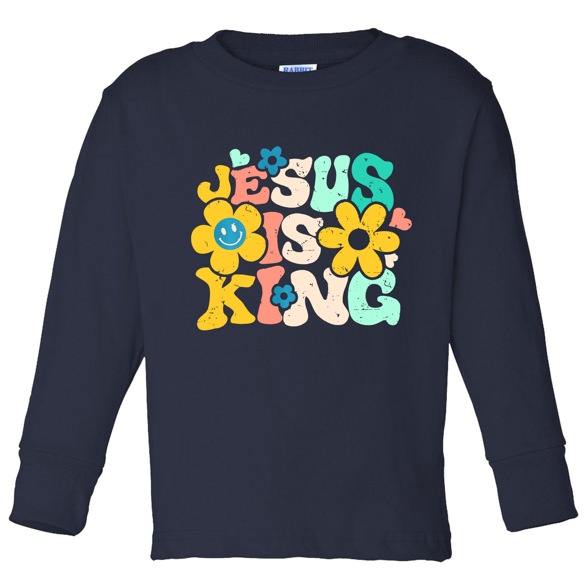 Christian Jesus Is King Aesthetic Groovy Toddler Long Sleeve Shirt