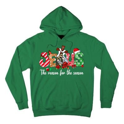 Christmas Jesus Is The Reason For The Season Jesus Pajamas Tall Hoodie