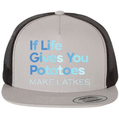 Chanukah Jewish If Life Gives You Potatoes Make Latkes Flat Bill Trucker Hat