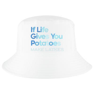 Chanukah Jewish If Life Gives You Potatoes Make Latkes Cool Comfort Performance Bucket Hat