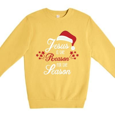 Christ Jesus Is The Reason For The Season T Sign Christmas Cool Gift Premium Crewneck Sweatshirt