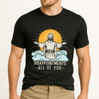 Christian Jesus Joke Meme Disappointments All Of You Cooling Performance Crew T-Shirt