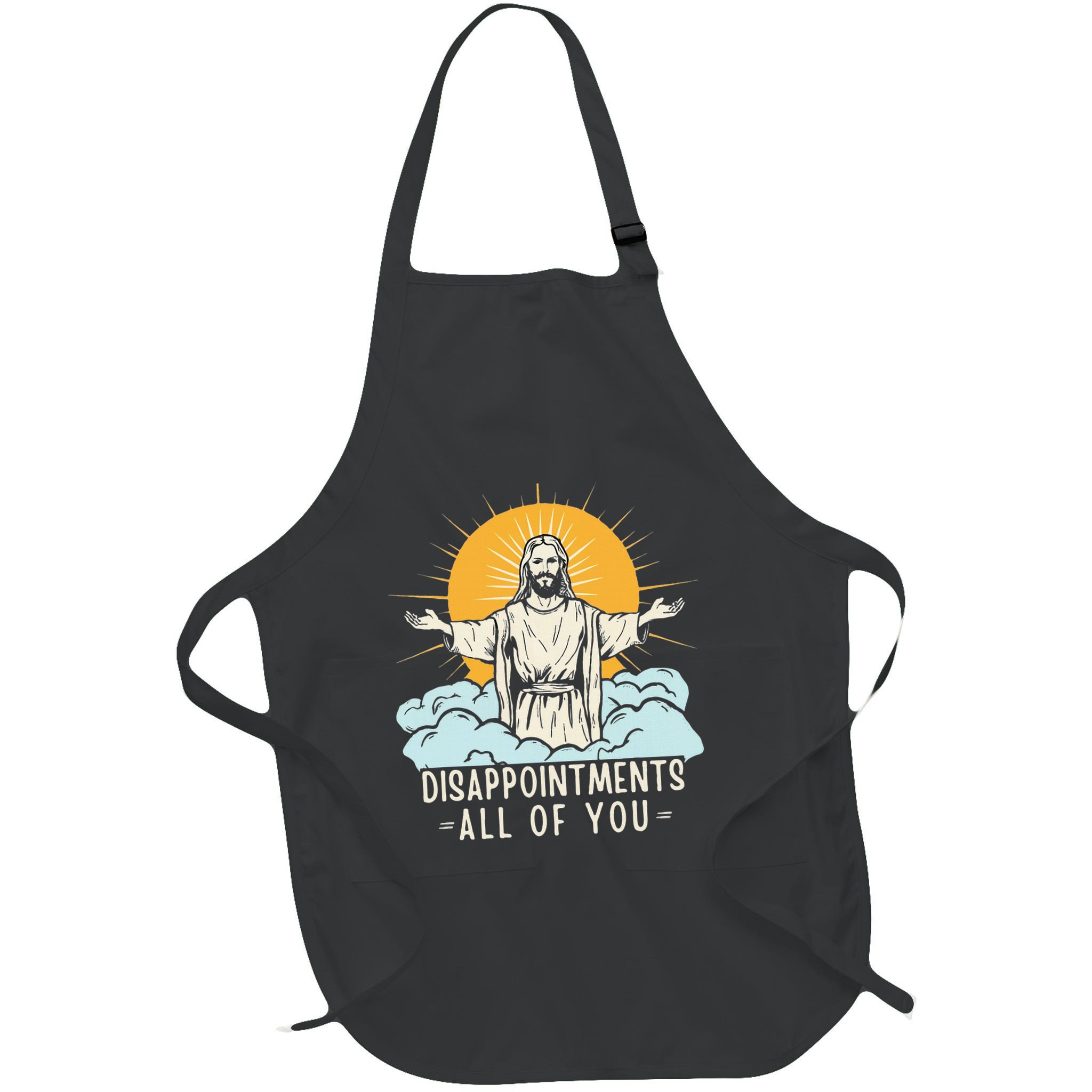 Christian Jesus Joke Meme Disappointments All Of You Apron