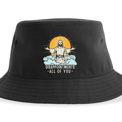 Christian Jesus Joke Meme Disappointments All Of You Sustainable Bucket Hat