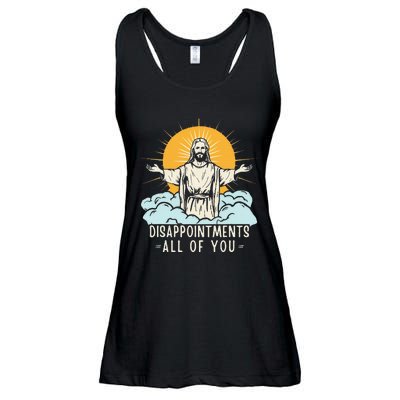 Christian Jesus Joke Meme Disappointments All Of You Ladies Essential Flowy Tank