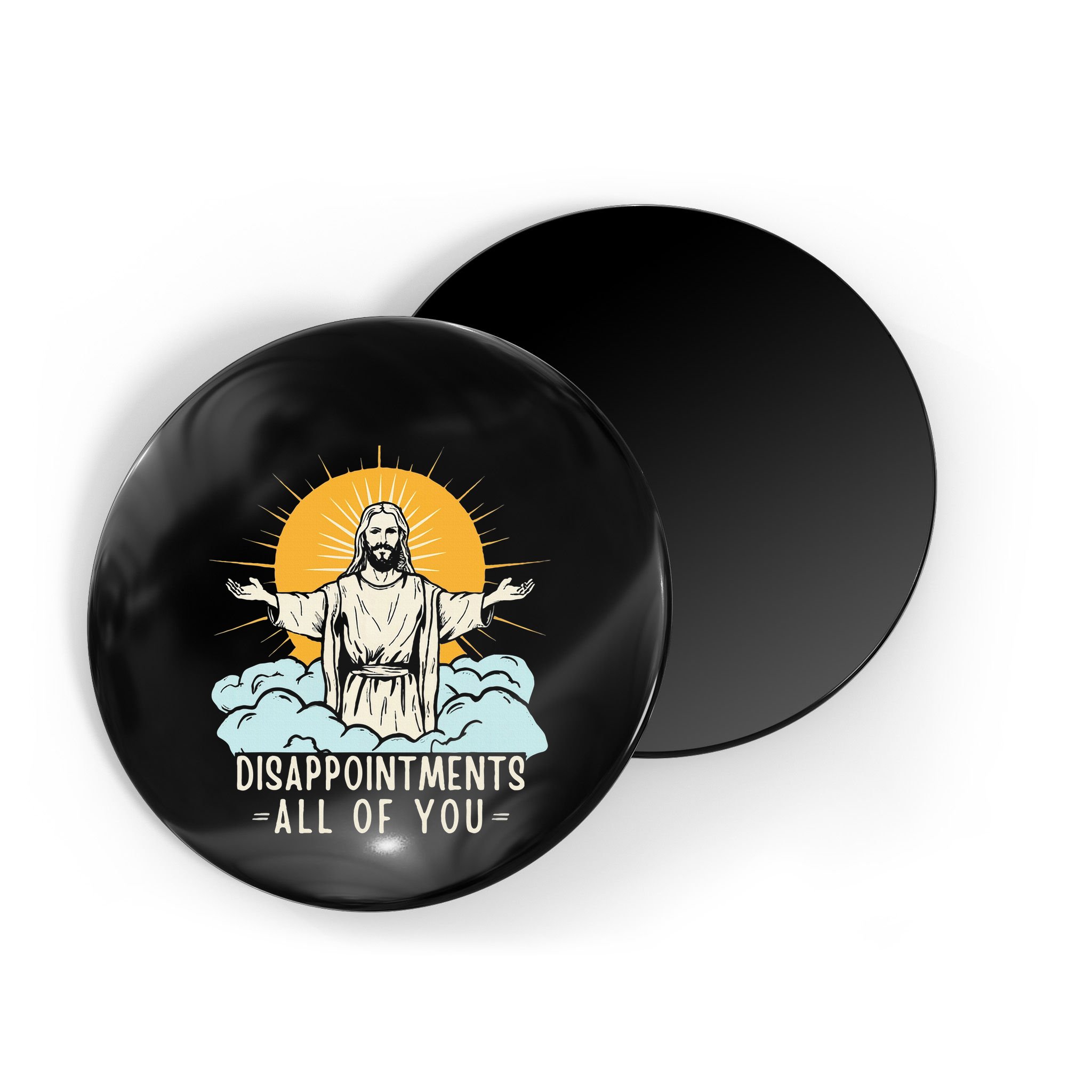 Christian Jesus Joke Meme Disappointments All Of You Magnet